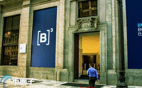 巴西证交所B3宣告进军加密市场将推CaaS、数字资产托管及ETF